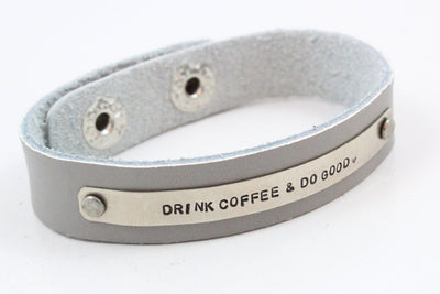 Drink Coffee & Do Good Leather Bracelet | Custom Leather Bracelet, Custom Name Bracelet, Inspiration Bracelet